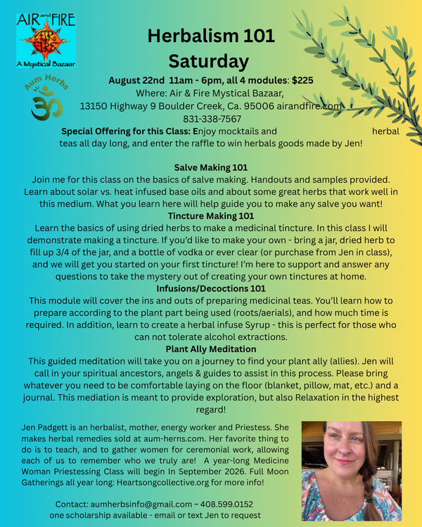 A flyer for a Saturday herbal medicine class titled 'Herbal Medicine 101' by Jen! with a yellow and green botanical design, contact information, and class details.